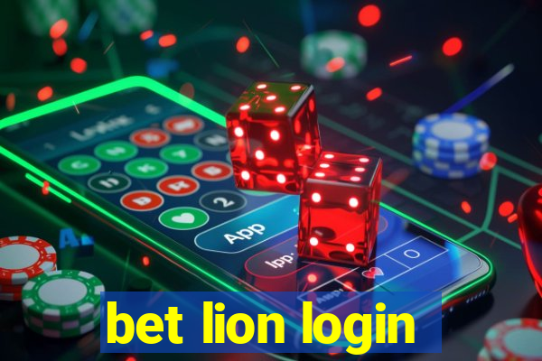 bet lion login